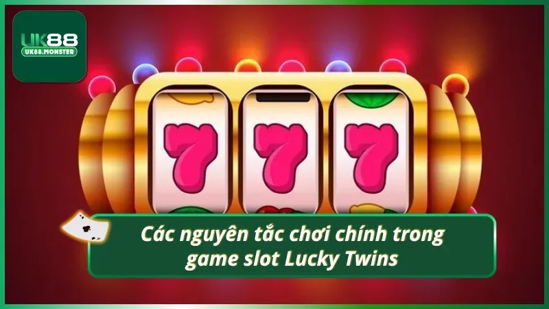 Thành thạo luật chơi quay hũ để thắng đều đặn hàng ngày