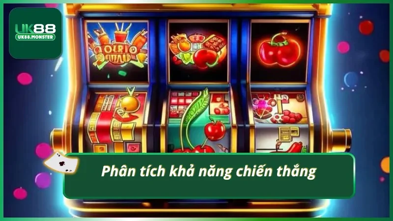 Tool hack nổ hũ UK88: Ước lượng xác suất thắng